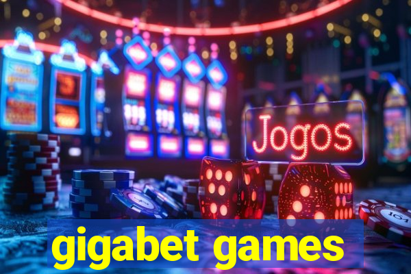 gigabet games